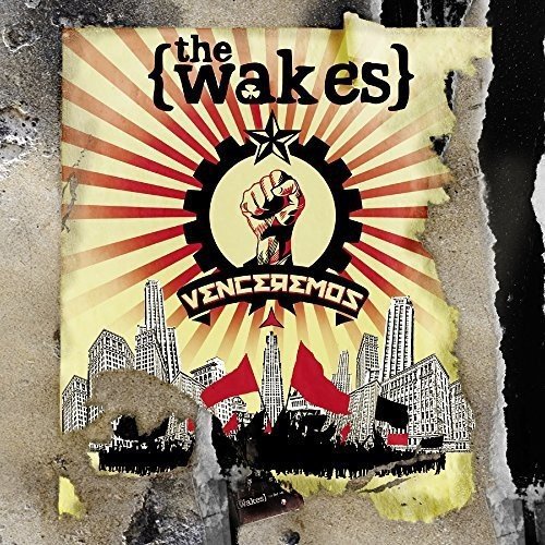 the Wakes - Venceremos