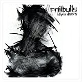 Emil Bulls - Kill Your Demons (Limited 2-CD DigiPak Edition)