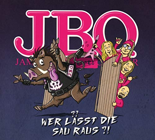 J.B.O. - Wer Lässt die Sau Raus?! (CD-Digipak)