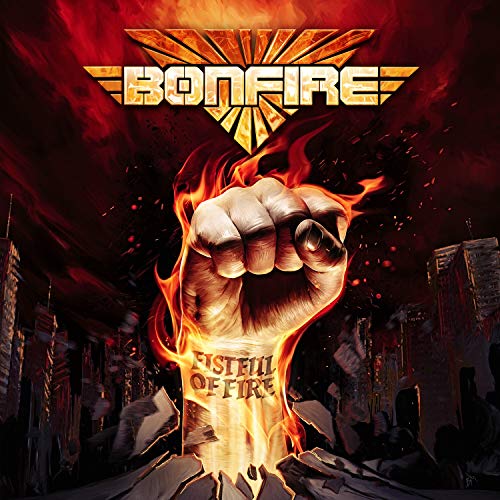 Bonfire - Fistful of Fire (Digipak)