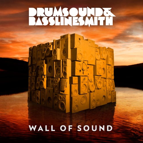 Drumsound & Bassline Smith - Wall of Sound