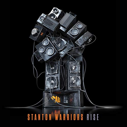 Stanton Warriors - Rise