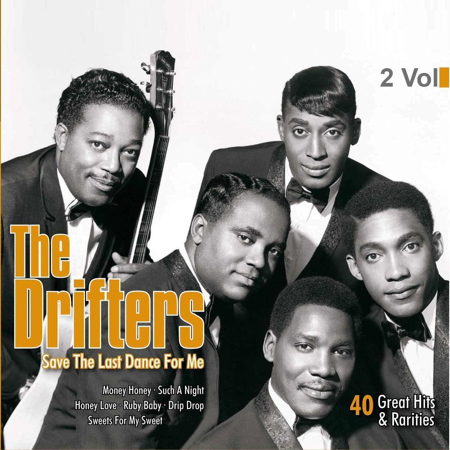 Drifters , The - Save the last Dance for me - 40 Great Hits & Rarities