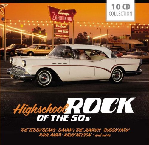  - Highschool Rock of the 50's