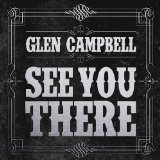 Glen Campbell - Ghost on the Canvas