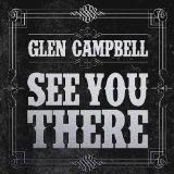 Glen Campbell - Here I am-the Early Years