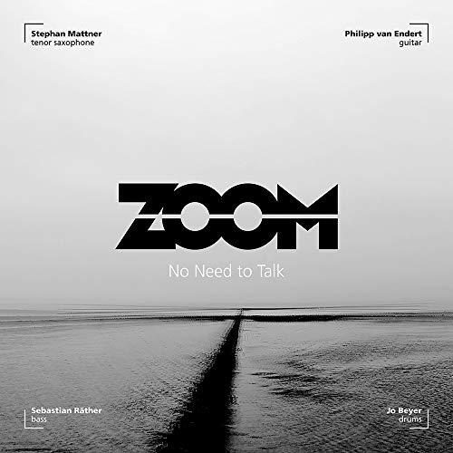 Zoom - No Need To Talk