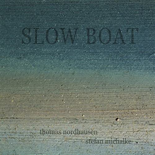 Nordhausen-Michalke - Slow Boat