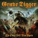 Grave Digger - The Clans Are Still Marching