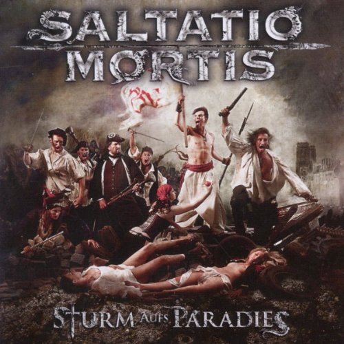 Saltatio Mortis - Sturm Aufs Paradies