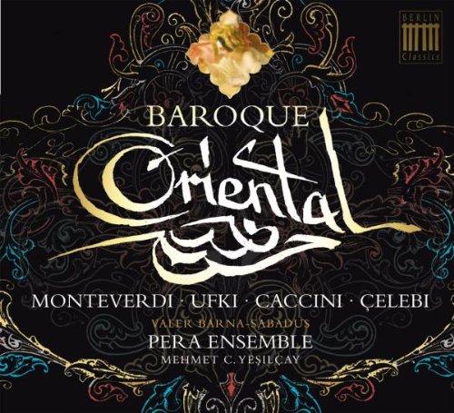 Pera Ensemble - Baroque Oriental