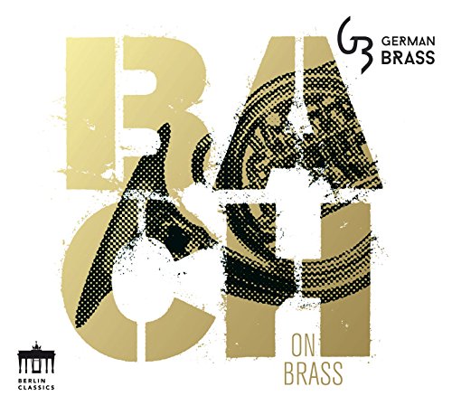 German Brass - Bach On Brass