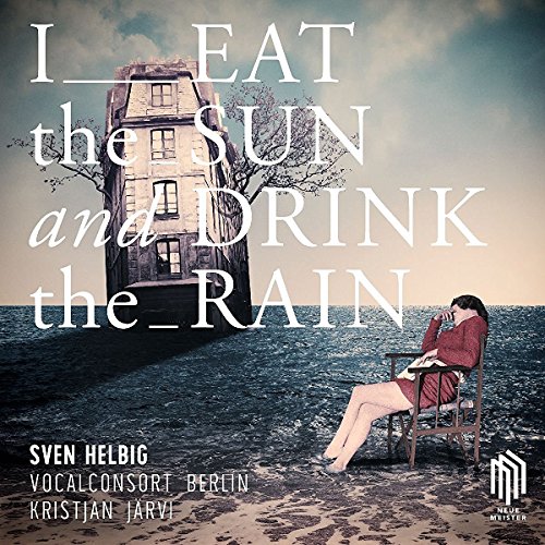 Helbig , Sven - I Eat The Sun And Drink The Rain [Vinyl LP]