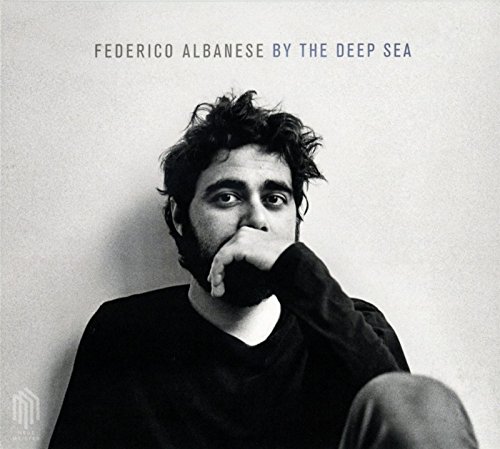 Federico Albanese - By the Deep Sea