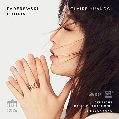 Claire Huangci, Shiyeon Sung, Deutsche Radio Philharmonie, Frédéric Chopin, Ignaz Paderewski - Paderewski & Chopin: Piano Concertos