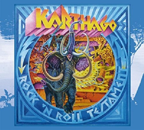 Karthago - Rock'n'Roll Testament