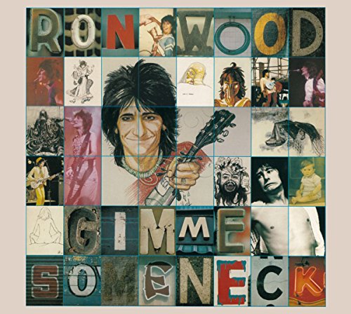 Wood , Ron - Gimme Some Neck