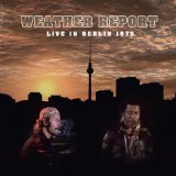 Weather Report - Live in Offenbach 1978