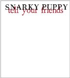 Snarky Puppy - Groundup (CD+DVD DigiPak Edition)