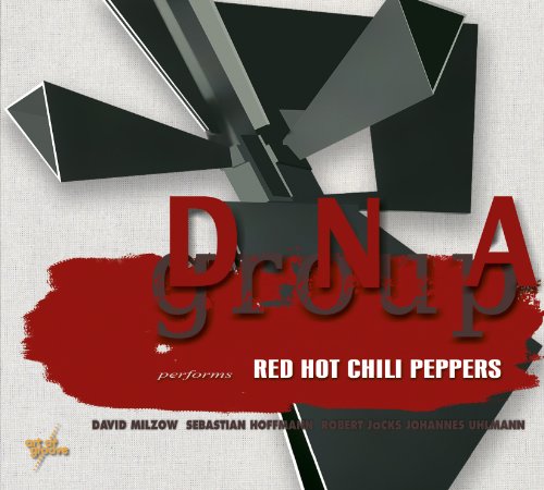 DNA Group - Performs Red Hot Chili Peppers
