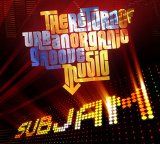 Subjam - The Return Of Urban Organic Groove Music