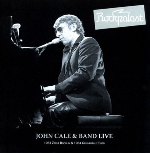 John Cale & Band - Live at Rockplast