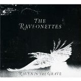 Raveonettes , The - In and Out of Control