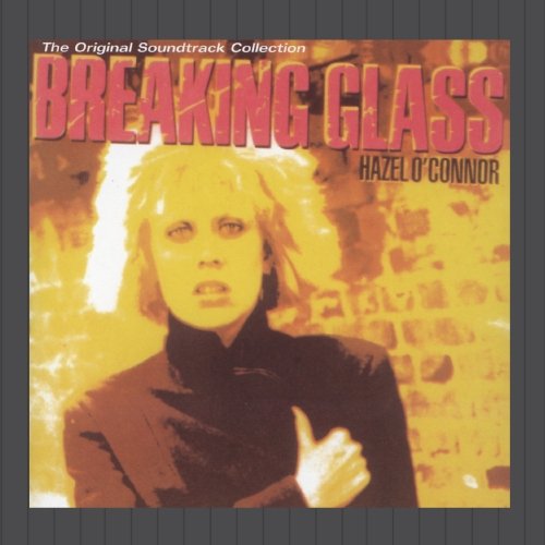Hazel O'Connor - Breaking Glass