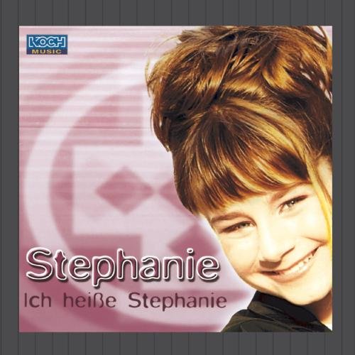 Stephanie - Ich heiße Stephanie