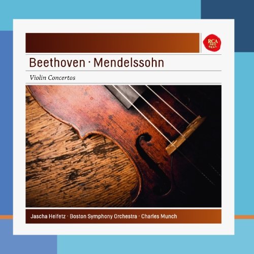 Jascha Heifetz - Beethoven / Mendelssohn: Violin Concertos