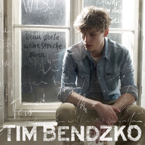 Bendzko , Tim - Wenn Worte meine Sprache wären (Re-Edition inkl. 5 neuen Tracks)
