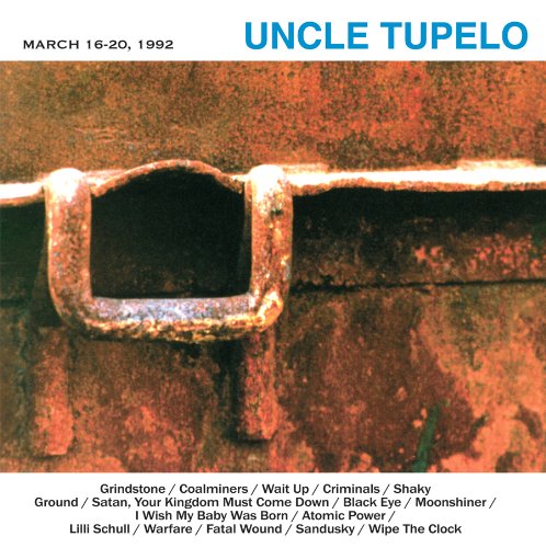 Uncle Tupelo - March 16-20 1992 [Vinyl LP]