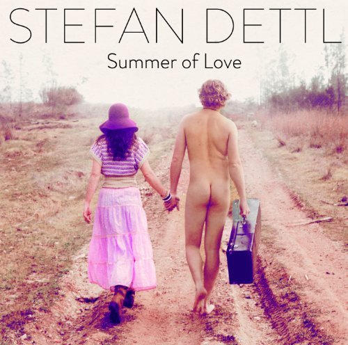 Stefan Dettl - Summer of Love