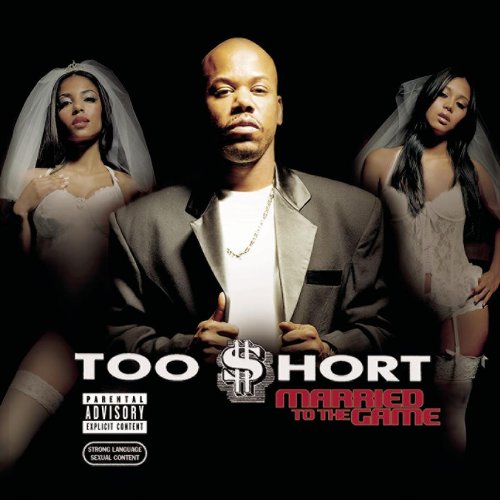 Too Short - Married to the Game