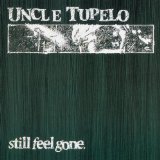 Uncle Tupelo - Anodyne (Expanded & Remastered)