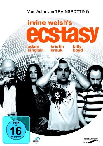 - Irvine Welsh's Ecstasy