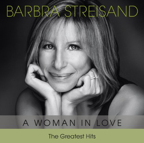 Barbra Streisand - A Woman in Love-the Greatest Hits