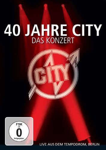 City - 40 Jahre City - Das Konzert (Live aus dem Tempodrom, Berlin)