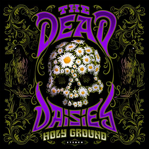 Dead Daisies , The - Holy Ground