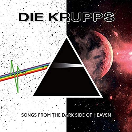 Krupps , Die - Songs from the Dark Side of Heaven