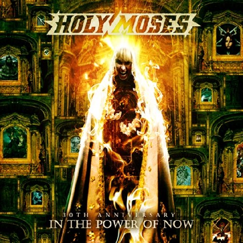 Holy Moses - 30th Anniversary-in the Power of Now