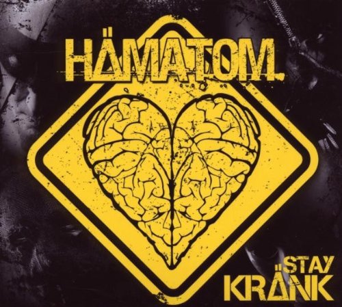 Hämatom - Stay Kränk