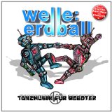 Welle: Erdball - Frontalaufprall / Alles ist möglich (2 Originals of)