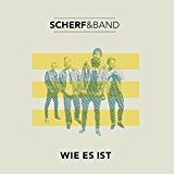 Scherf & Band - Wie es ist