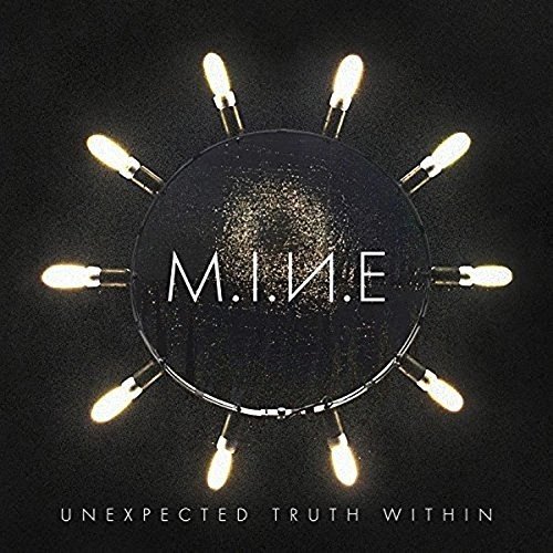 M.I.N.e. - Unexpected Truth Within