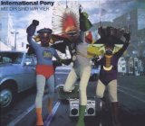 International Pony - Bass is Boss