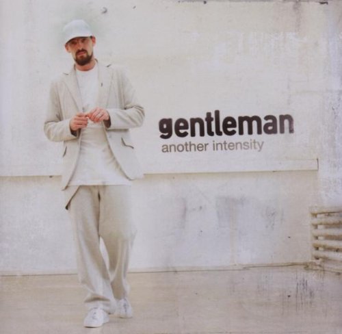 Gentleman - Another intensity