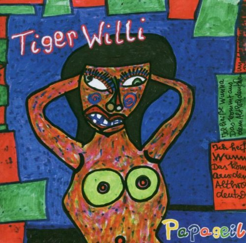 Tiger Willi - Papageil