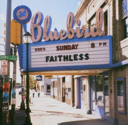 Faithless - Sunday 8pm