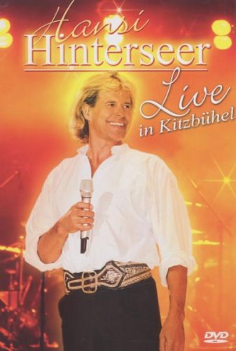  - Hansi Hinterseer - Live in Kitzbühel 2006